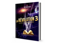 La Revolution 3 - La science sur les traces de la Bible